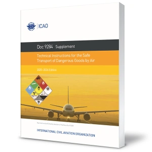 Supplement for Technical Instruction for the Safe Transport of DG by Air 2025/2026 - manual