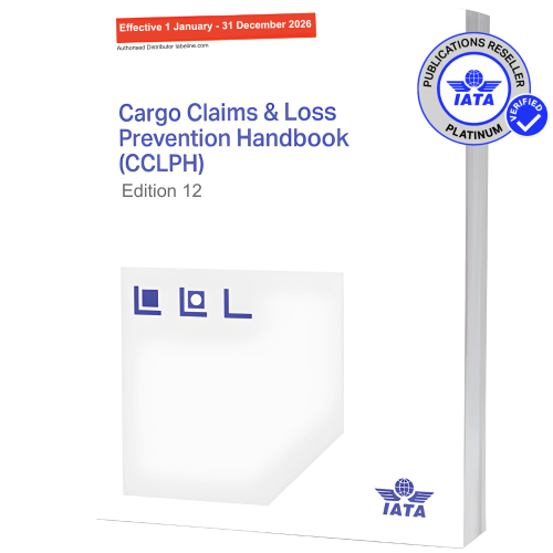 IATA-Cargo-Claims-and-Loss-Prevention-Handbook-CCLPH-12th-Edition-2026.png